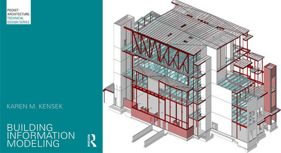 Building Information Modeling – An exclusive e-book by Stephen Emmitt, University of Bath