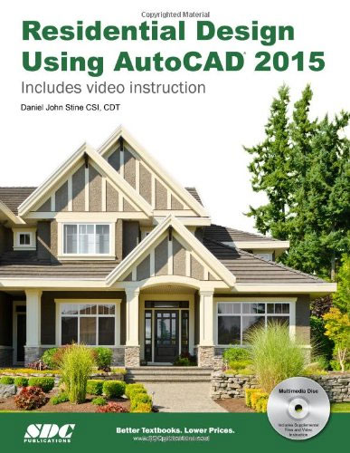 Residential Design Using AutoCAD 2015