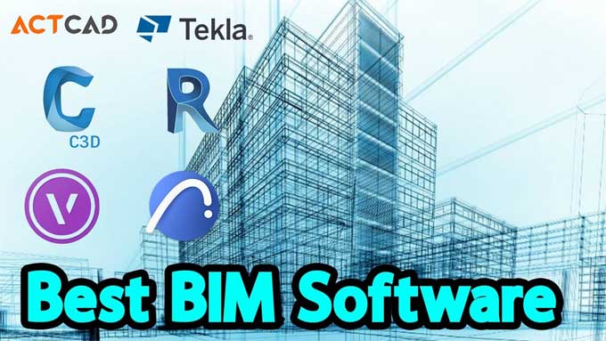Best BIM Software programs to use in 2022 