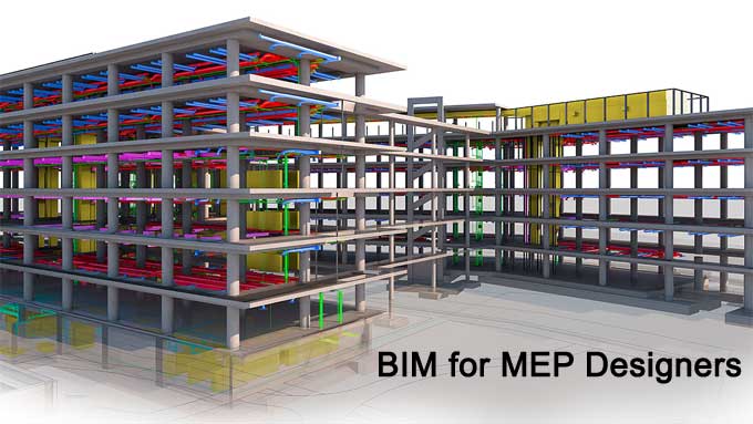 What are the merits using of BIM in the field of MEP Engineering?