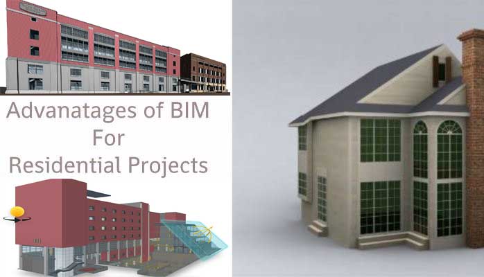 How BIM is beneficial for Residential Designs and why it is so important