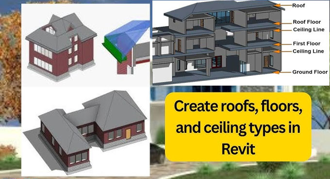 How to Model Floors, Roofs, and Ceilings in Revit