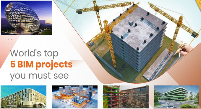 Top Most Innovative Projects Made with the Help of BIM