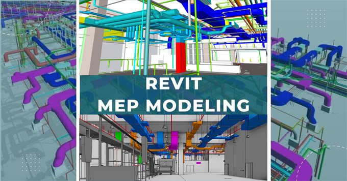 MEP Modelling in Revit | MEP Modelling in BIM | BIM & Revit for Architects