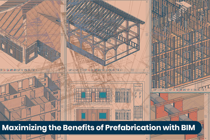 Usage of BIM to promote and facilitate Prefabrication